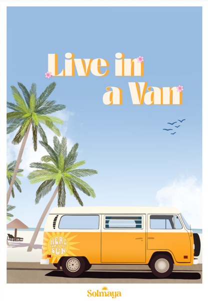 Affiche "Live in a van"